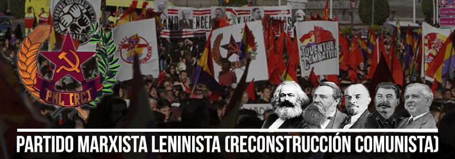 Inicio Partido MarxistaLeninista (Reconstrucción comunista)